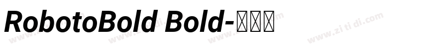 RobotoBold Bold字体转换